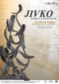 Jivko chez La Fontaine, exposition de sculptures. Du 18 mai au 31 août 2013 à Chateau-Thierry. Aisne. 